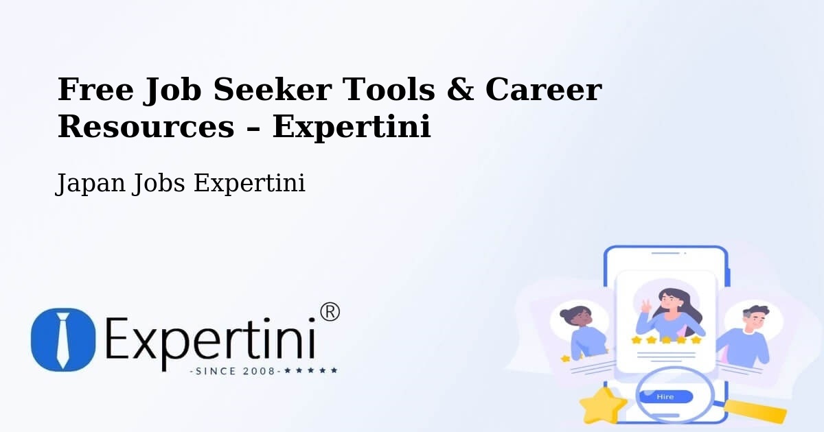 Free Job Seeker Tools & Career Resources – Toki Shi - Toki Shi, Japan Jobs Expertini